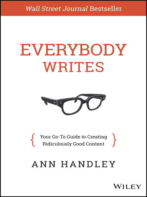 Title details for Everybody Writes by Ann Handley - Wait list
